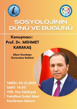 “Sosyolojinin Dünü ve Bugünü” Söyleşi Etkinliği